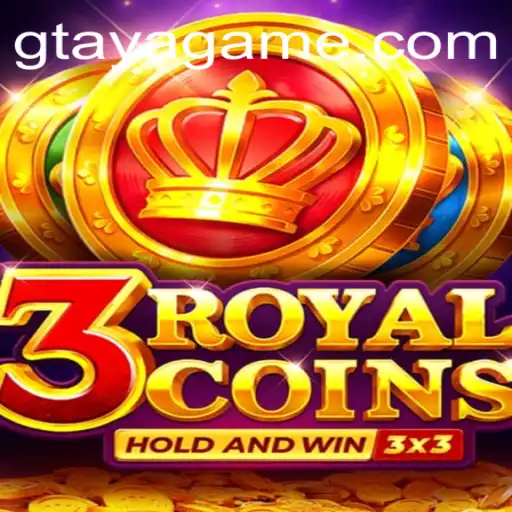 Explore 3royalcoins: A Thrilling Gaming Experience with Gtaya