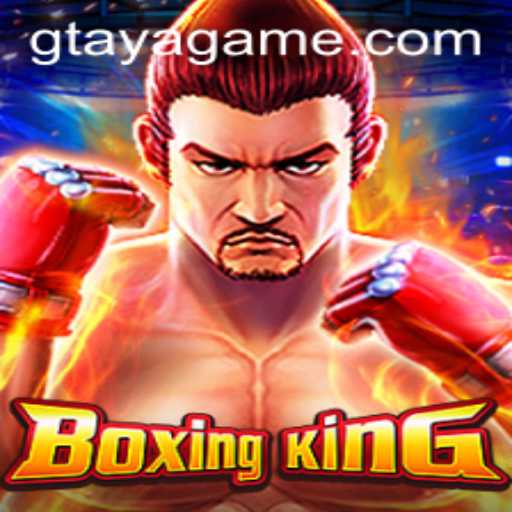 BoxingKing: The Thrilling World of Gtaya